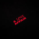 A Love Affair Hoodie - SOON TO BE ANNOUNCED